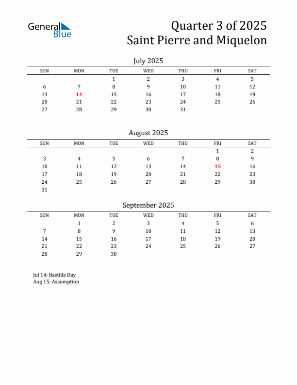 Quarter 3 2025 Saint Pierre and Miquelon Quarterly Calendar
