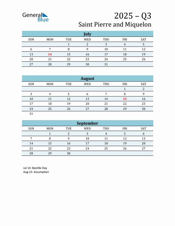 Three-Month Planner for Q3 2025 with Holidays - Saint Pierre and Miquelon