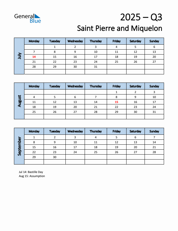 Free Q3 2025 Calendar for Saint Pierre and Miquelon - Monday Start