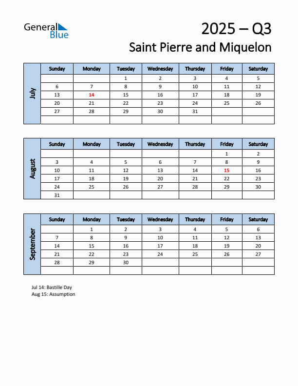 Free Q3 2025 Calendar for Saint Pierre and Miquelon - Sunday Start