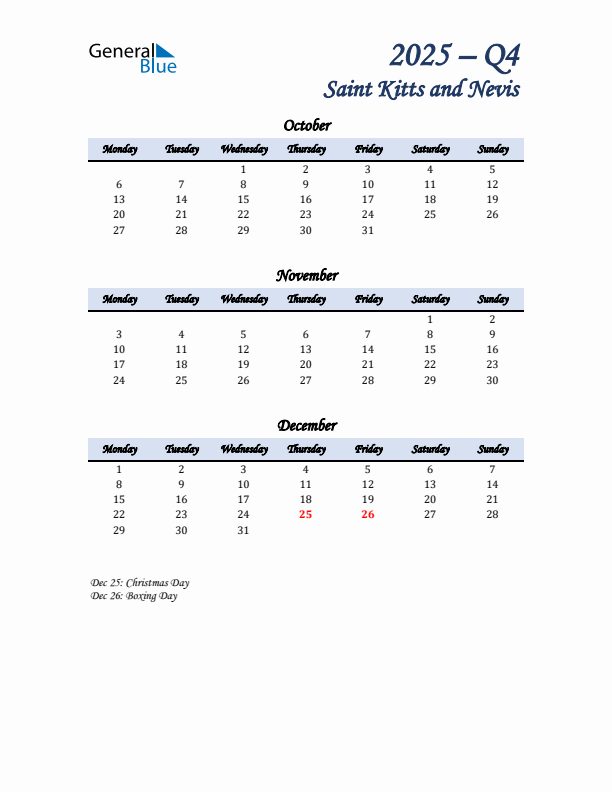 October, November, and December Calendar for Saint Kitts and Nevis with Monday Start