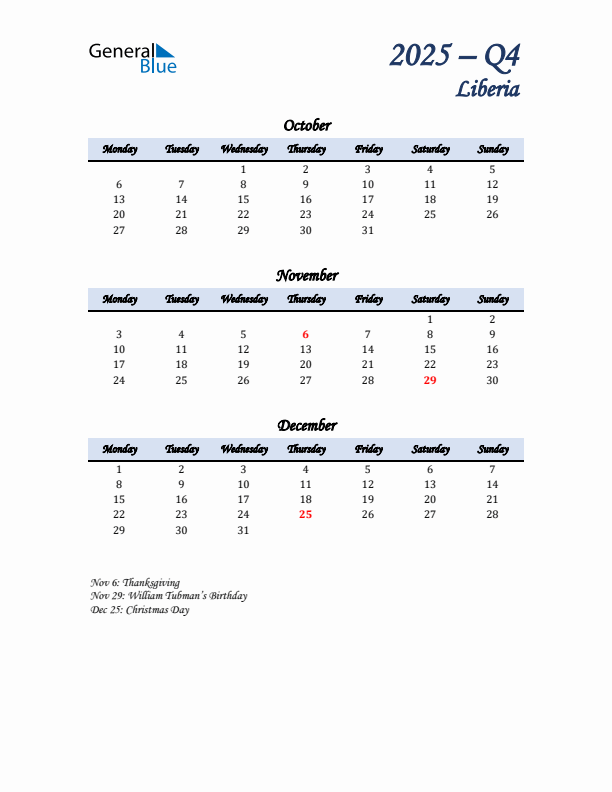 October, November, and December Calendar for Liberia with Monday Start