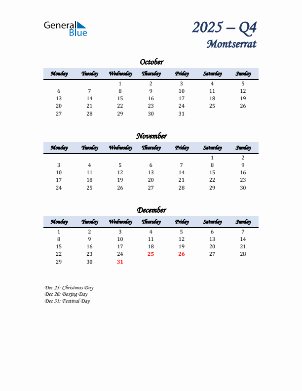 October, November, and December Calendar for Montserrat with Monday Start
