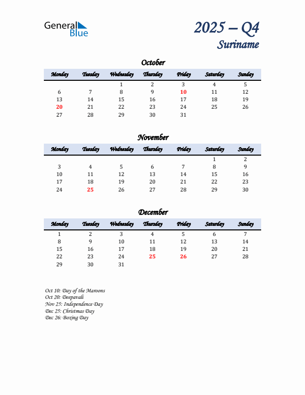 October, November, and December Calendar for Suriname with Monday Start