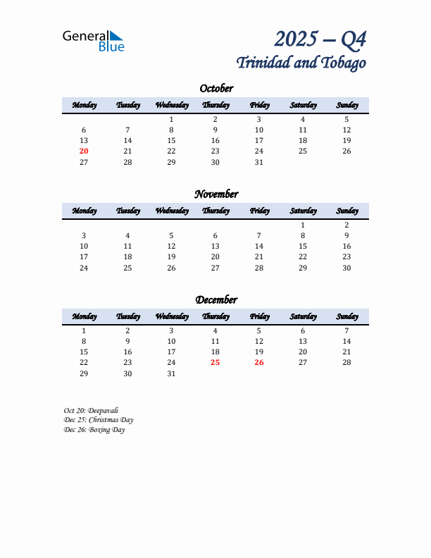 October, November, and December Calendar for Trinidad and Tobago with Monday Start