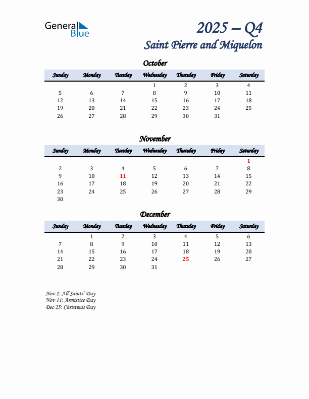 October, November, and December Calendar for Saint Pierre and Miquelon with Sunday Start