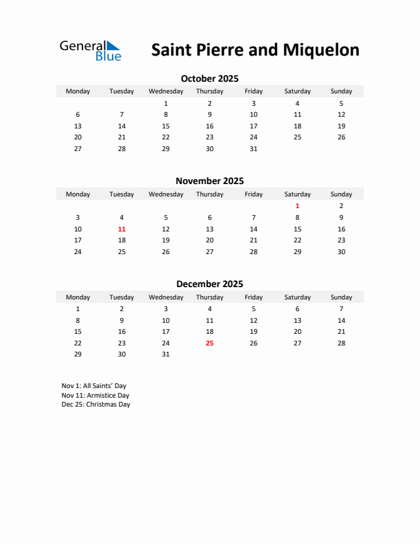 Printable Quarterly Calendar with Notes and Saint Pierre and Miquelon Holidays- Q4 of 2025