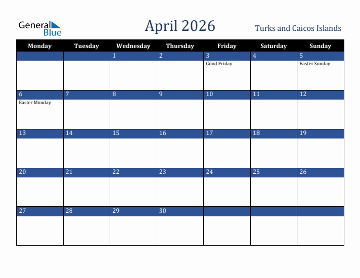 April 2026 Turks and Caicos Islands Calendar (Monday Start)