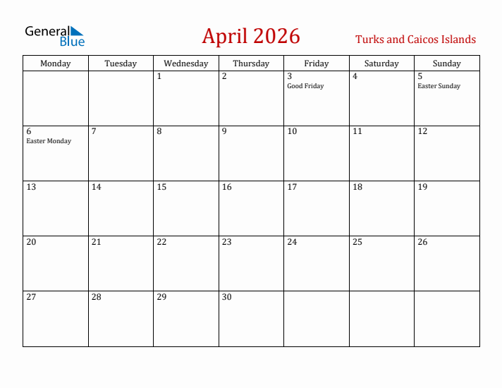 Turks and Caicos Islands April 2026 Calendar - Monday Start