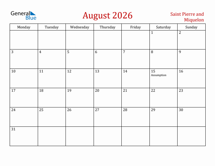 Saint Pierre and Miquelon August 2026 Calendar - Monday Start