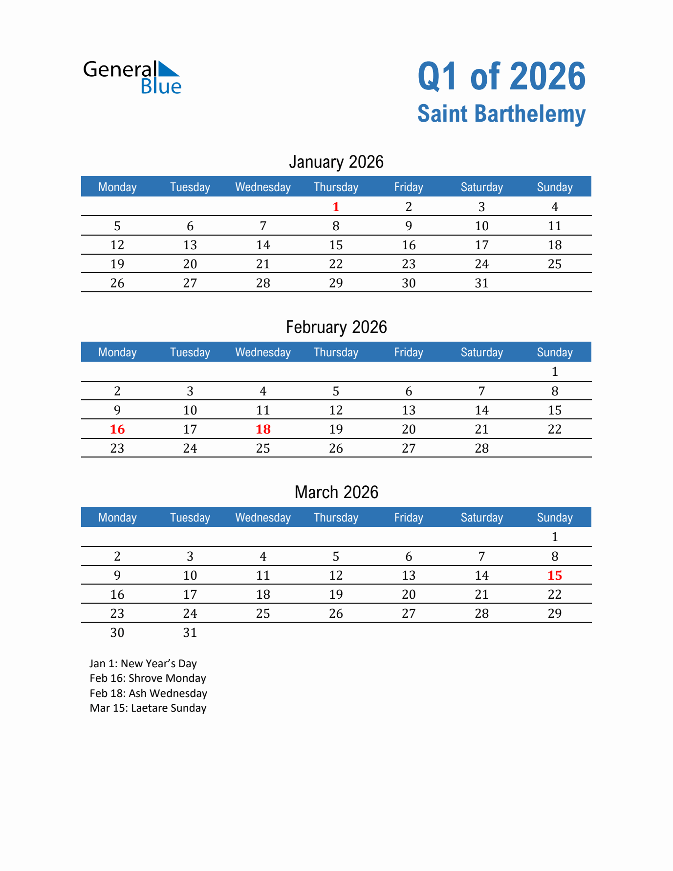 Saint Barthelemy Q1 2026 Quarterly Calendar with Monday Start