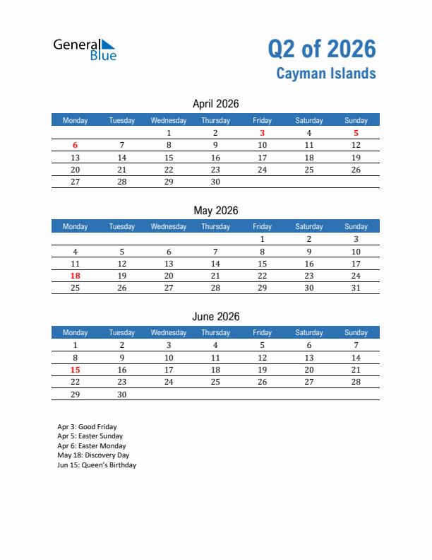 Cayman Islands Q2 2026 Quarterly Calendar with Monday Start