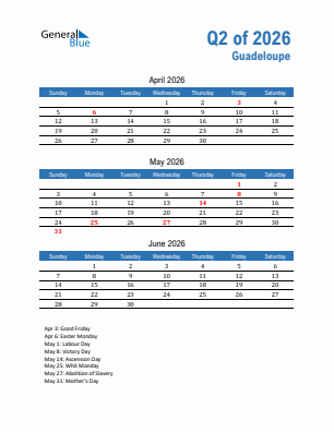Guadeloupe Quarter 2  2026 calendar template