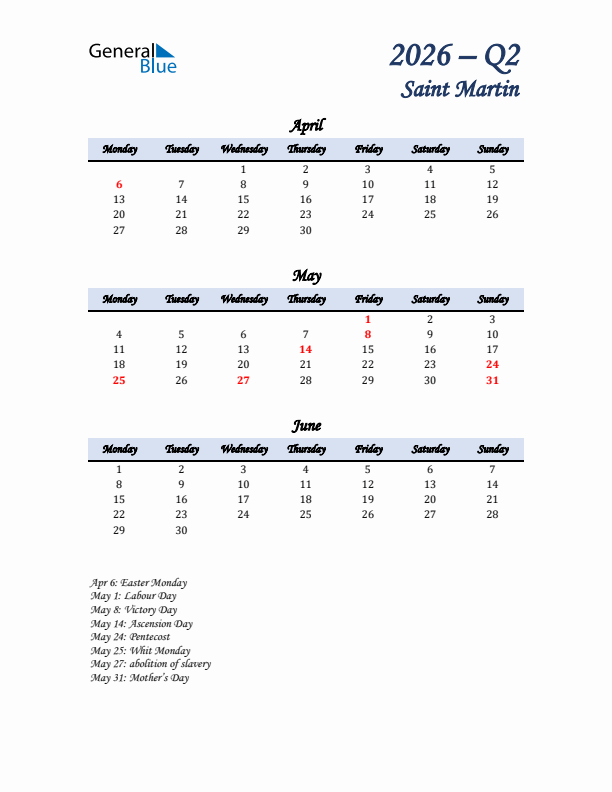 April, May, and June Calendar for Saint Martin with Monday Start