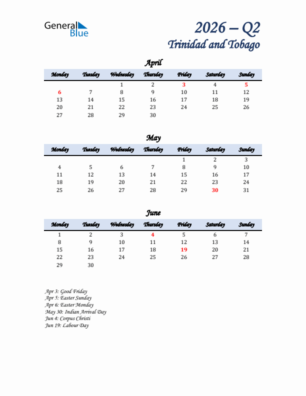 April, May, and June Calendar for Trinidad and Tobago with Monday Start