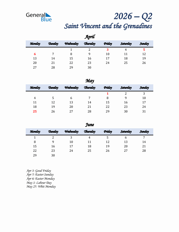 April, May, and June Calendar for Saint Vincent and the Grenadines with Monday Start