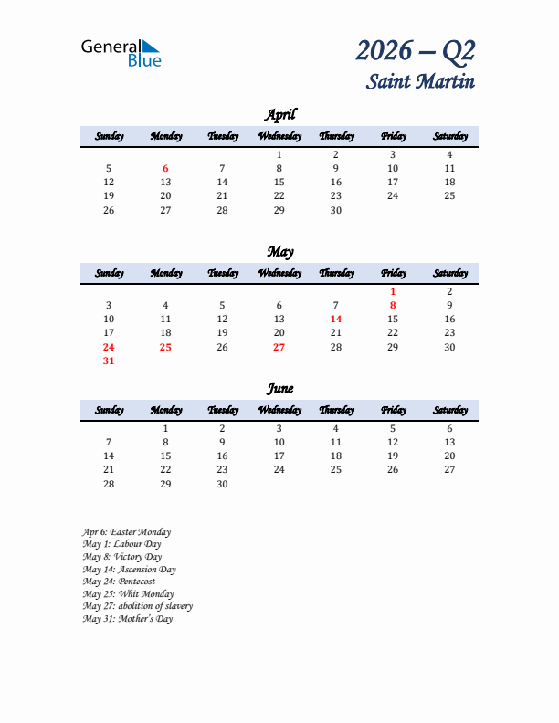 April, May, and June Calendar for Saint Martin with Sunday Start