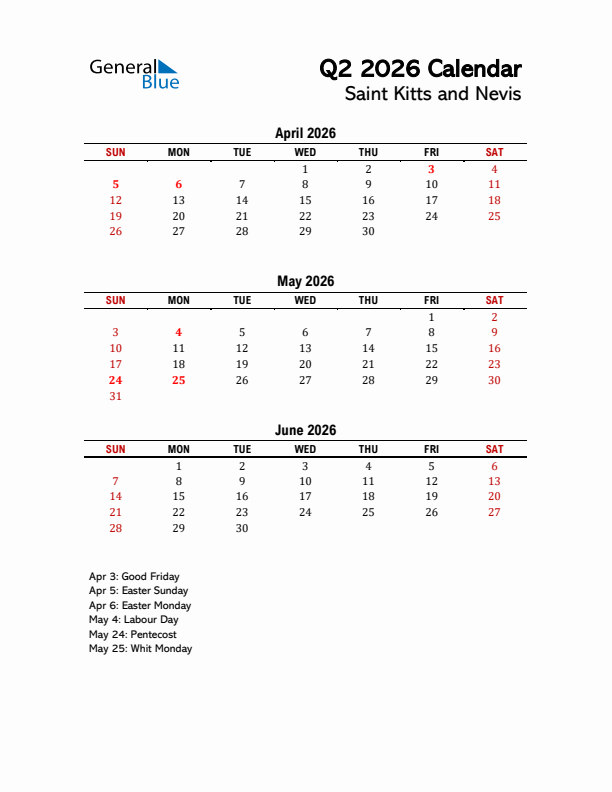 2026 Q2 Calendar with Holidays List for Saint Kitts and Nevis