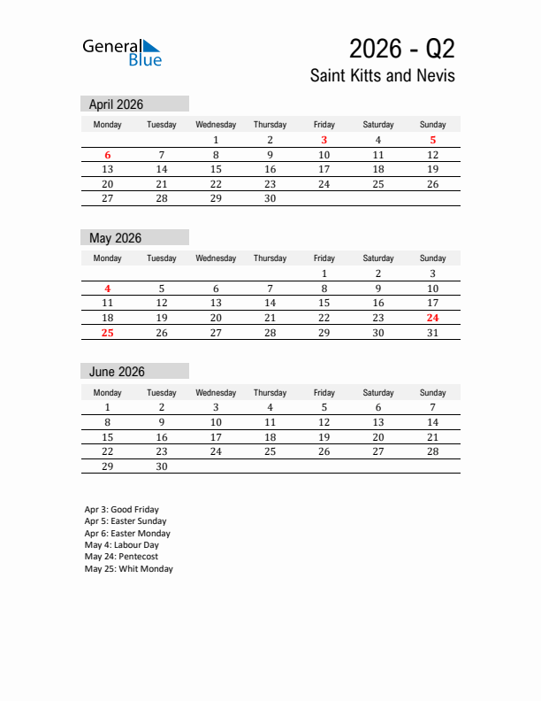 Saint Kitts and Nevis Quarter 2 2026 Calendar with Holidays