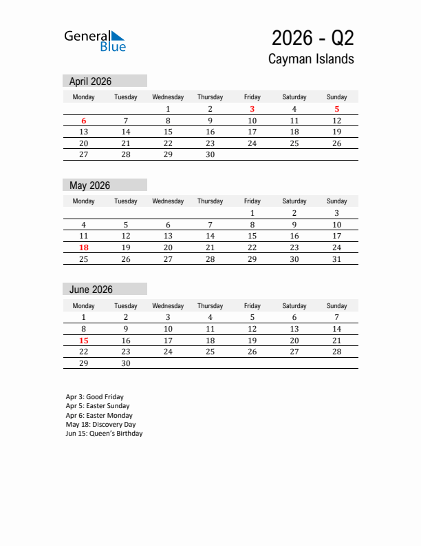Cayman Islands Quarter 2 2026 Calendar with Holidays