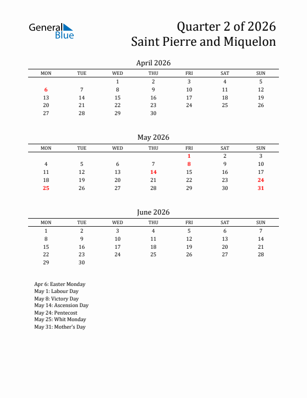 Quarter 2 2026 Saint Pierre and Miquelon Quarterly Calendar