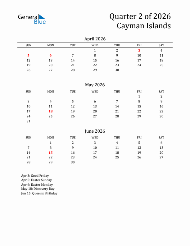 Quarter 2 2026 Cayman Islands Quarterly Calendar
