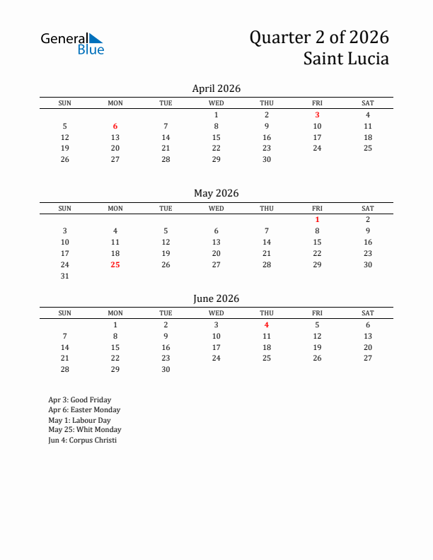 Quarter 2 2026 Saint Lucia Quarterly Calendar