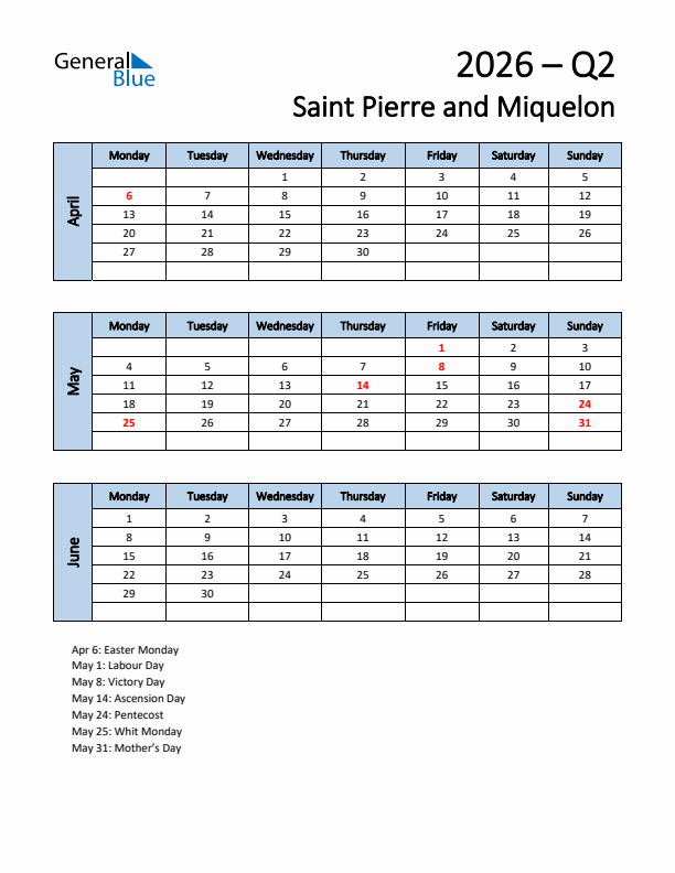 Free Q2 2026 Calendar for Saint Pierre and Miquelon - Monday Start