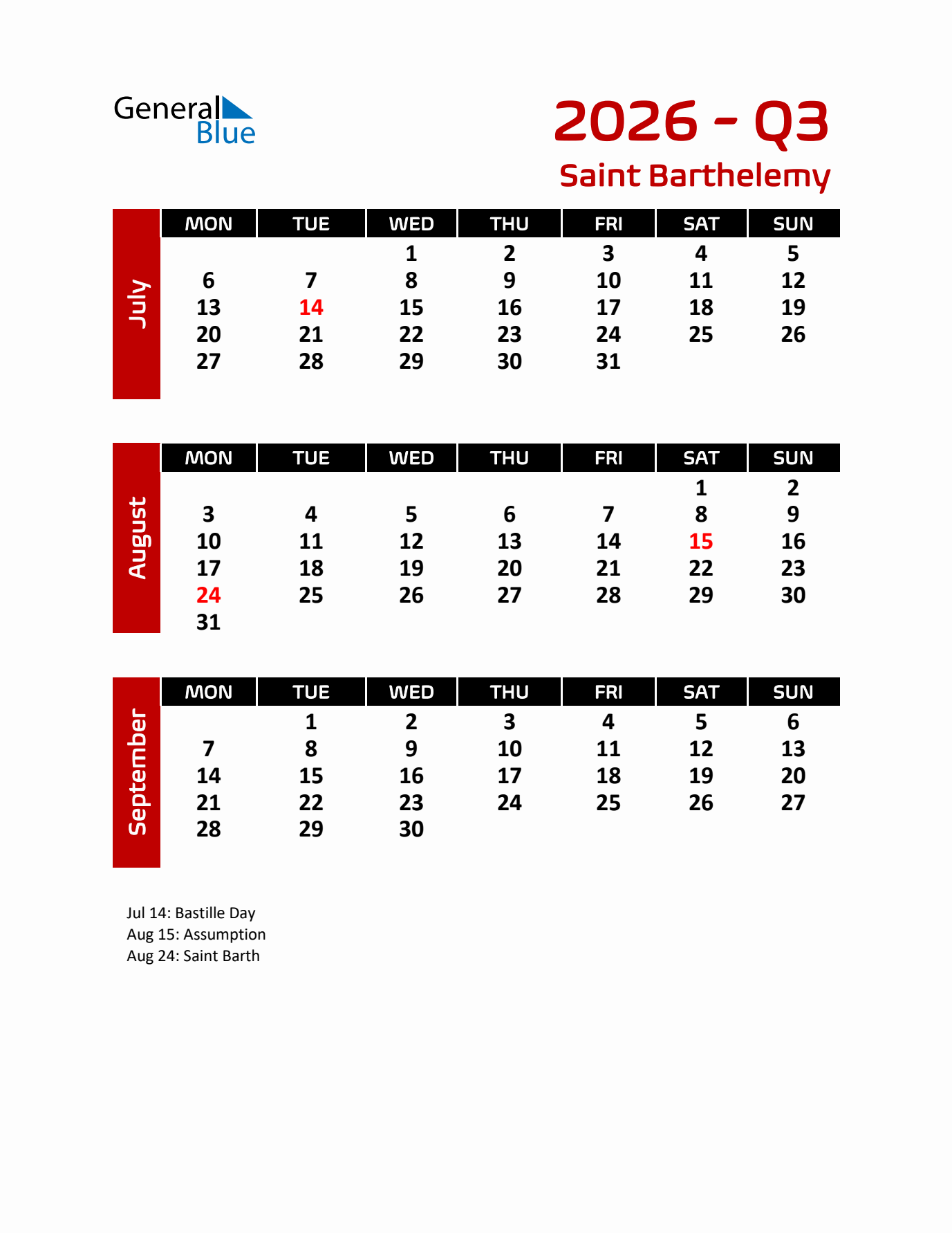 Q3 2026 Calendar with Holidays in Saint Barthelemy