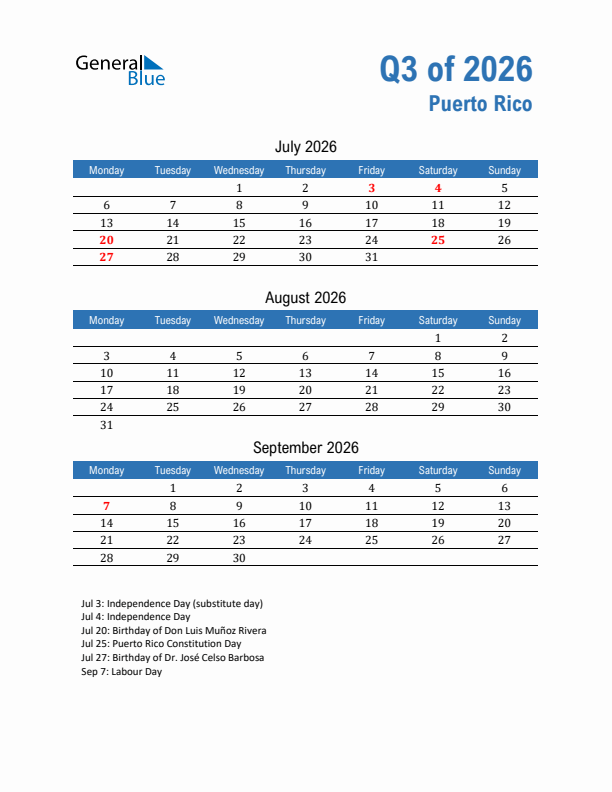 Puerto Rico Q3 2026 Quarterly Calendar with Monday Start