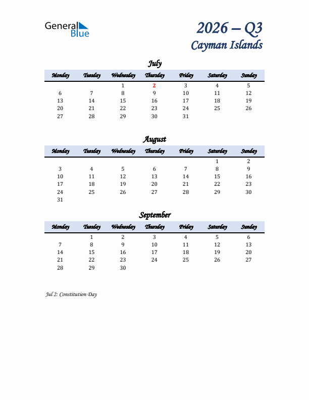 July, August, and September Calendar for Cayman Islands with Monday Start