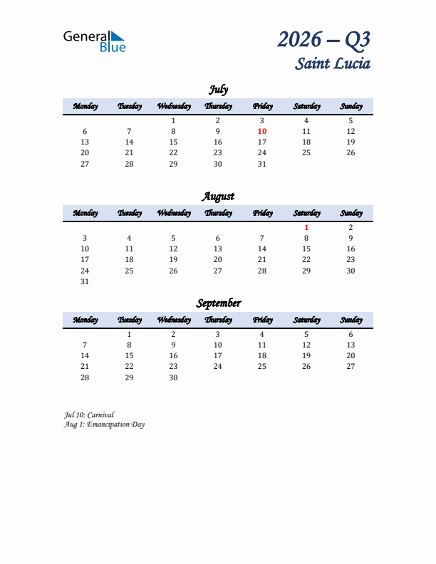 July, August, and September Calendar for Saint Lucia with Monday Start