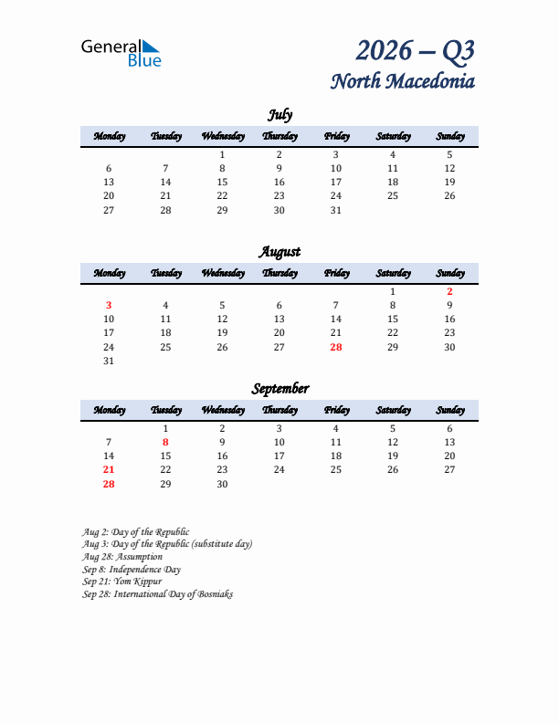 July, August, and September Calendar for North Macedonia with Monday Start