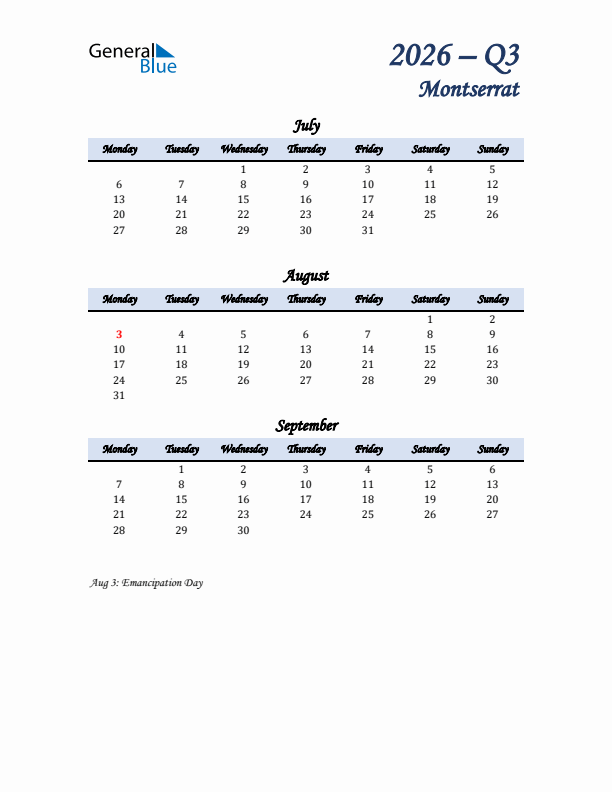 July, August, and September Calendar for Montserrat with Monday Start