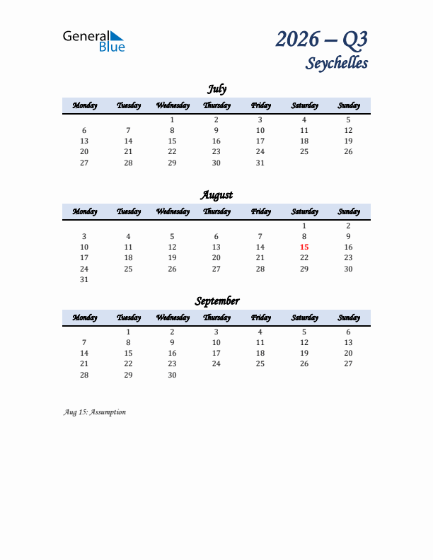 July, August, and September Calendar for Seychelles with Monday Start