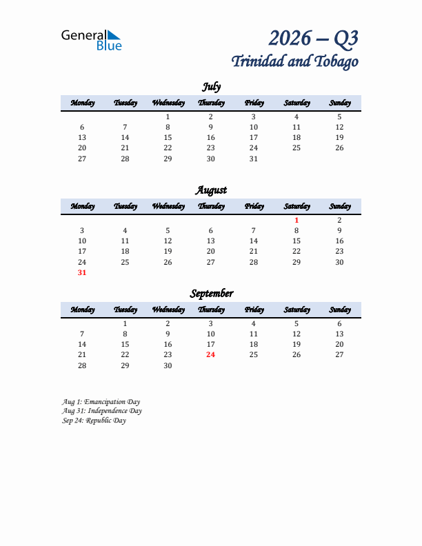 July, August, and September Calendar for Trinidad and Tobago with Monday Start