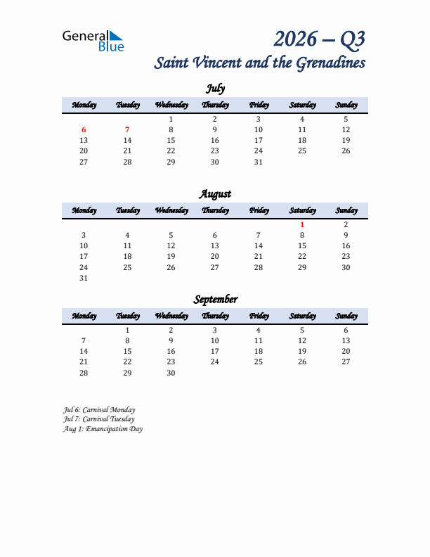 July, August, and September Calendar for Saint Vincent and the Grenadines with Monday Start