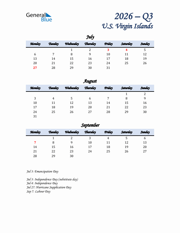 July, August, and September Calendar for U.S. Virgin Islands with Monday Start