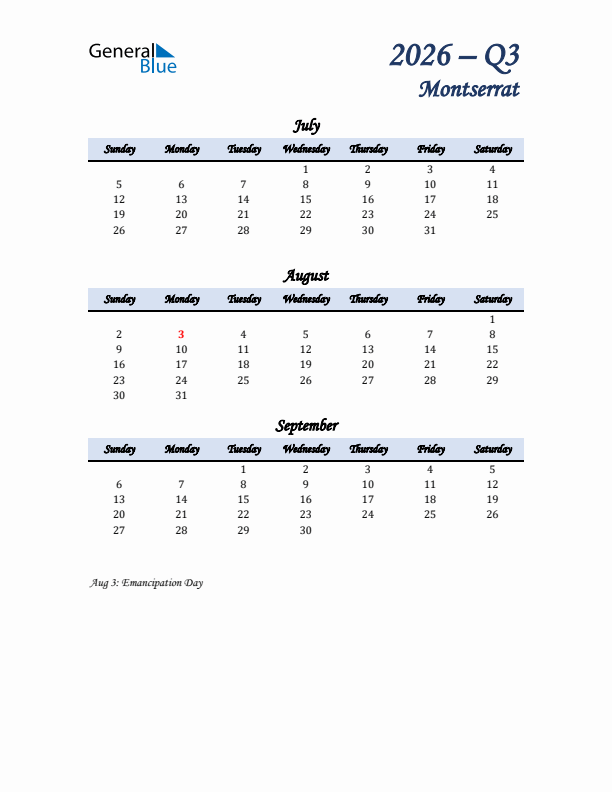 July, August, and September Calendar for Montserrat with Sunday Start