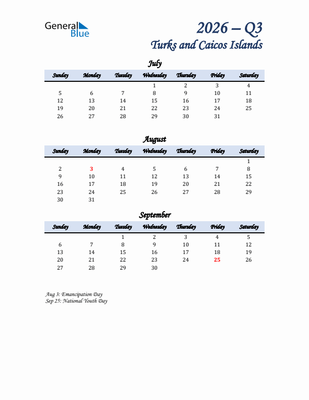 July, August, and September Calendar for Turks and Caicos Islands with Sunday Start