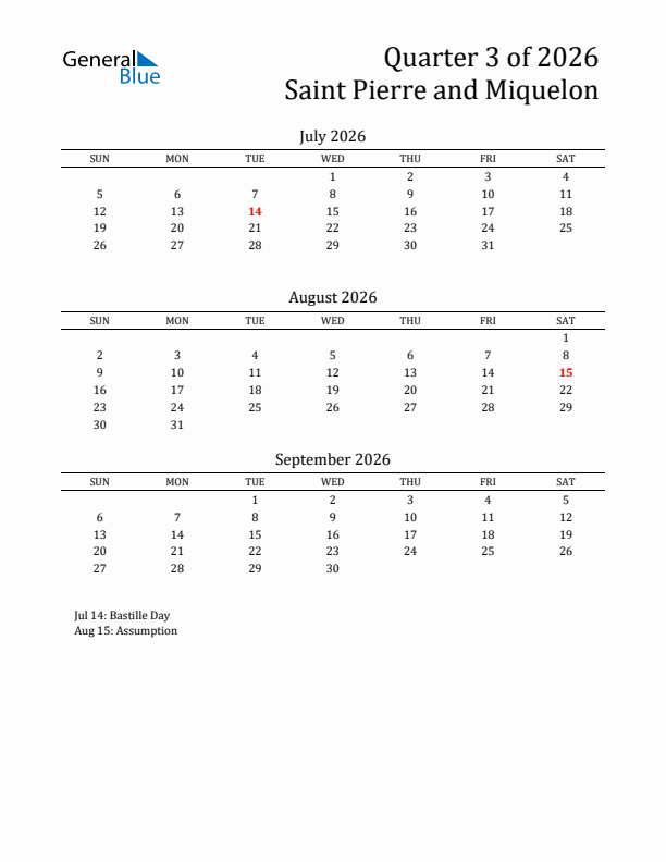 Quarter 3 2026 Saint Pierre and Miquelon Quarterly Calendar