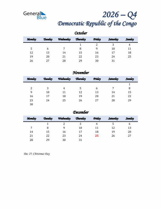 October, November, and December Calendar for Democratic Republic of the Congo with Monday Start
