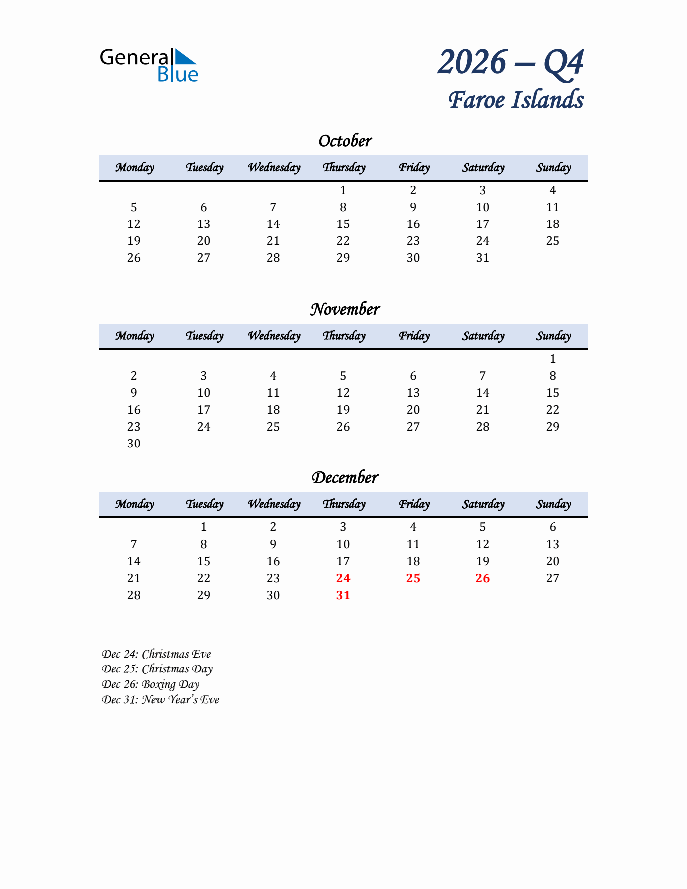 October, November, and December Calendar for Faroe Islands with Monday Start