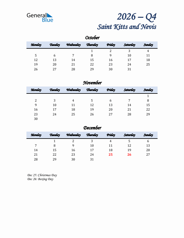 October, November, and December Calendar for Saint Kitts and Nevis with Monday Start