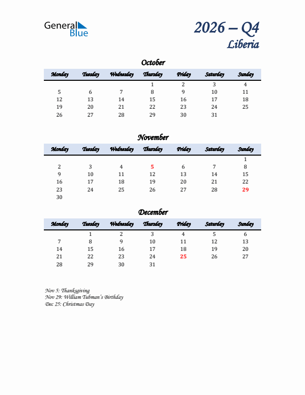 October, November, and December Calendar for Liberia with Monday Start