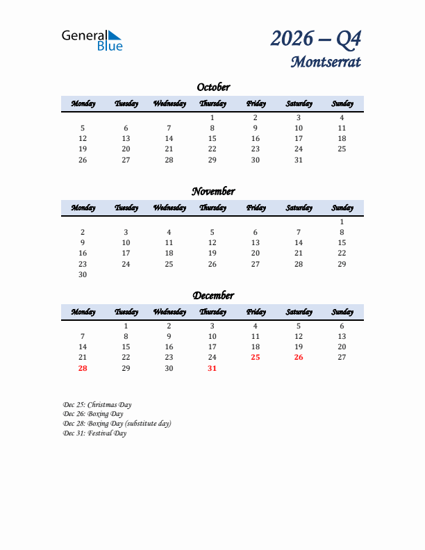 October, November, and December Calendar for Montserrat with Monday Start