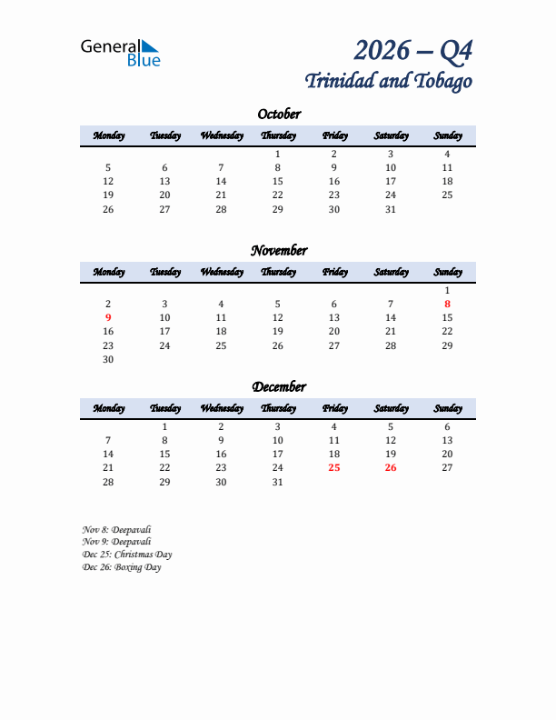 October, November, and December Calendar for Trinidad and Tobago with Monday Start