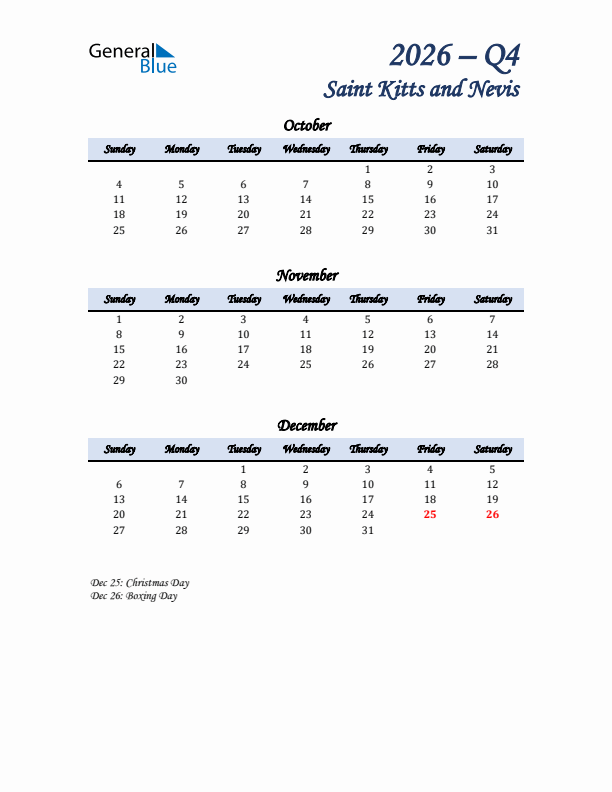 October, November, and December Calendar for Saint Kitts and Nevis with Sunday Start