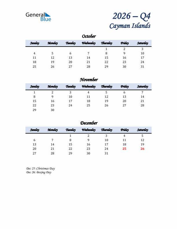 October, November, and December Calendar for Cayman Islands with Sunday Start