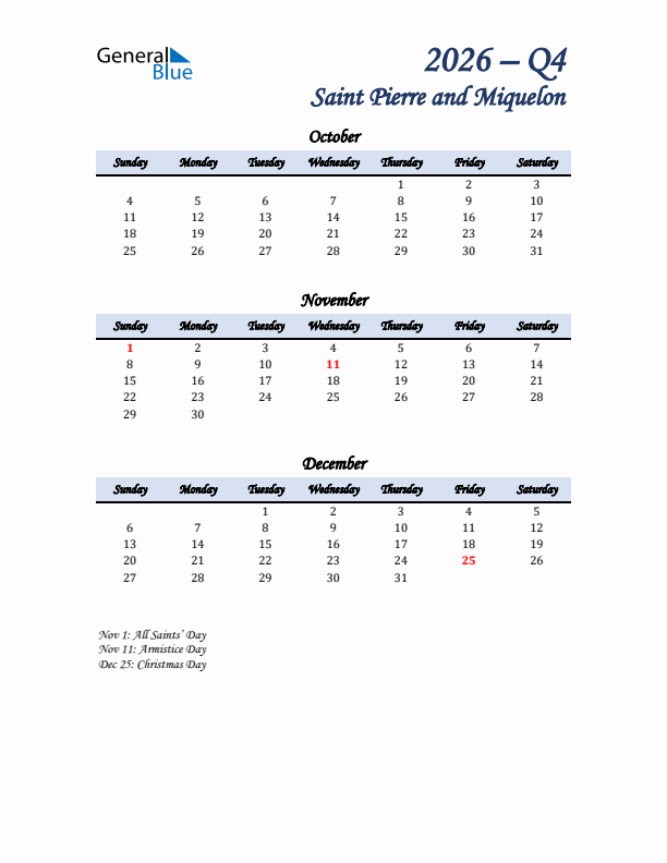 October, November, and December Calendar for Saint Pierre and Miquelon with Sunday Start